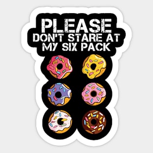 Donut Workout Please Don't Stare At My Six Funny Fitness Sticker